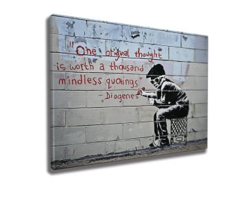 Bir Orijinal Düşünce Bin Akılsız Alıntıya Bedeldir | Banksy